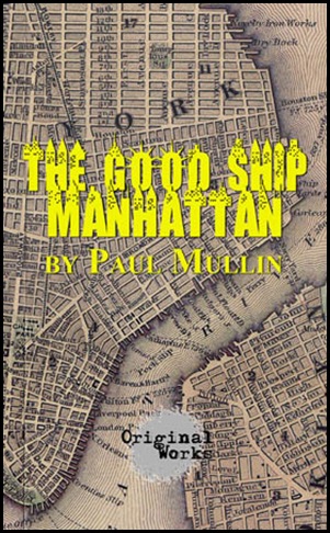 Happy Columbus Day from THE GOOD SHIP MANHATTAN